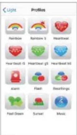 Light Profiles Rainbow Rainbow 5 Heartbeat Heartbeat rS Heartbeat gS Heartbeat hS Alarm Flash Bearthings Feel Green Sunset Music