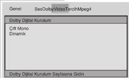 Genel SesDolbyVideoTercihMpeg4 Dolby Dijital Kurulum Çift Mono Dinamik Dolby Dijital Kurulum Sayfasına Gidin