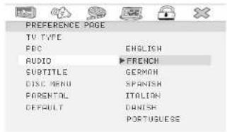 PREFERENCE PAGE TV TYPE FDC ENGLISH AUDIO ▶FRENCH SUBTITLE GEMON DISC MENU SPANISH FARENTAL ITALIAN DEFAULT ORANGE PORTUGuese