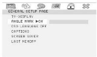 GENERAL SETUP PAGE TV-DISPLAY ANGLE MARK ▶CH OSD LANGUAGE OFF CAPTIONS SCREEN COVER LAST MEMORY