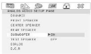 ANALOG AUDIO SETUP PAGE DOWN/UX FRONT SPEAKER CENTER SPEAKER REAR SPEAKER SUBWOOFER ▶ON TEST SPEAKER OFF DIALOG D.C.R