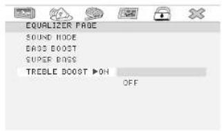 EQUALIZER PAGE SOUND HODE BAS boost SUPER BAGS TREBLE BOOST ▶OH OFF