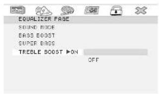 EQUALIZER PAGE SOUND HODE EASS BOOST SUPER BAGS TREBLE BOOST ▶ON OFF