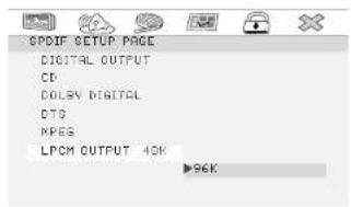 SPDIF SETUP PAGE DIGITAL OUTPUT CD DOLRY DIGITOL CTS MPES LPCM OUTPUT 40K 96K