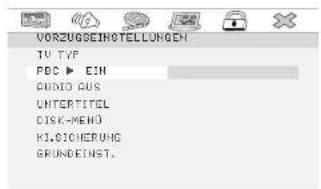 VORZUGSEINSTELLUNGEN TV TYP PDC ▶ EIN AUDIO DOS UNTERITTEL DISCK-MEND KLI-SICHERUNG GRUNDEINST.