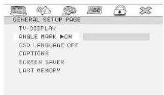 GENERAL SETUP PAGE TV DISPLAY ANGLE MARK ▶CH OSD LANGUAGE OFF OPTIONS SCREEN SERVER LAST MEMORY