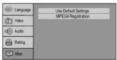 Language Use Default Settings MPEG4 Registration Video Audio Rating Misc