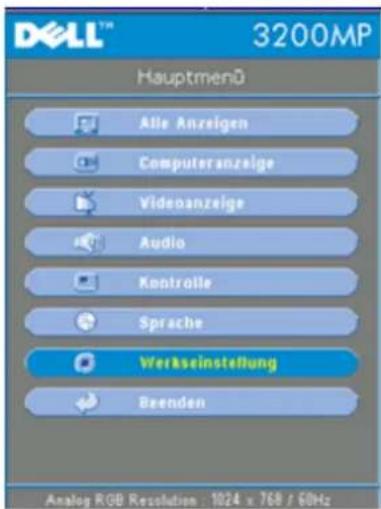 DELL™ 3200MP Hauptmenü Alle Anzeigen Computeranzeige Videnanzeige Audio Kontrolle Sprache Werkseinstellung Beenden Analog RGB Resolution : 1024 x 768 / 60Hz