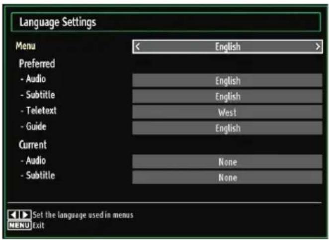 Language Settings Menu English Preferred - Audio English - Subtitle English - Teletext-West - Guide English Current - Audio None - Subtitle None Set the language used in menus MENU Exit