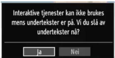 Interaktive tjenester kan ikke brukes mens undertekster er på. Vi du slå av undertekster nå? Ja Nei