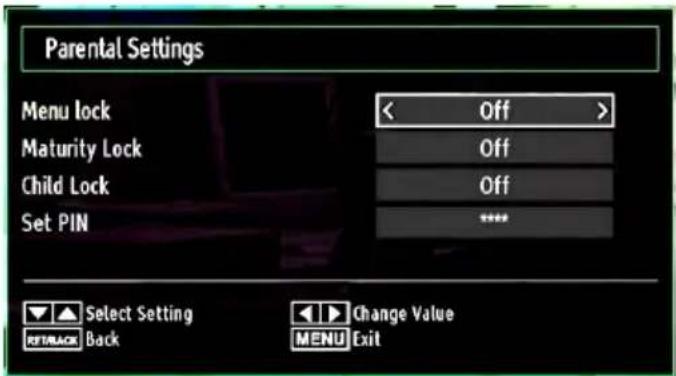 Parental Settings Menu lock << Off >> Maturity Lock Off Child Lock Off Set PIN **** Select Setting Change Value REBACK Back MENU Exit