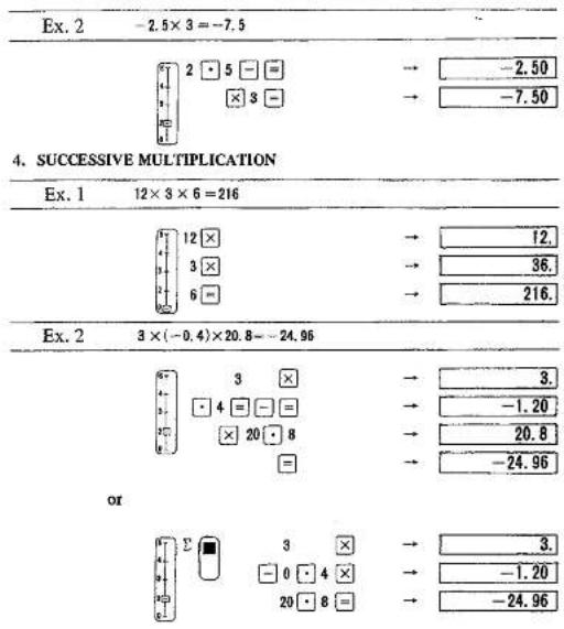 Ex. 2 -2.5×3=-7.5 4. SUCCESSIVE MULTIPLICATION Ex. 1 12×3×6=216 Ex. 2 3×(-0.4)×20.8=-24.96 or 3 3 3 -0 20 -1.20 -1.20 -24.96