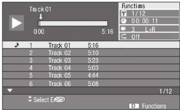 Track 01 0:00 5:16 Functions 1/12 0:00:00:11 3 L+R Off 1 Track 01 5:16 2 Track 02 5:10 3 Track 03 5:23 4 Track 04 5:03 5 Track 05 4:44 6 Track 06 5:08 1/12 Select Enter D Functions