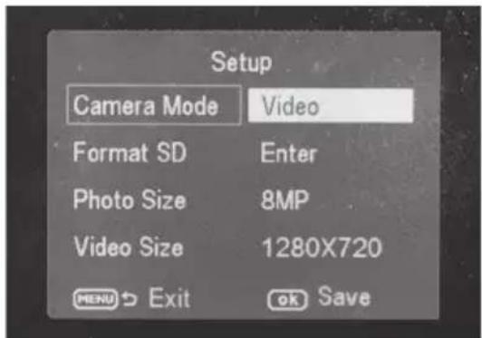 Setup Camera Mode Video Format SD Enter Photo Size 8MP Video Size 1280X720 MENU Exit ok Save