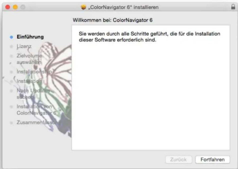 „ColorNavigator 6“ installieren Willkommen bei: ColorNavigator 6 Einführung Lizenz Zielvolume auswählen Installationstop Installation Nach Updates süchen Installation von ColorNavigator 6 Zusammenfassbund Sie werden durch alle Schritte geführt, die für die Installation dieser Software erforderlich sind. Zurück Fortfahren
