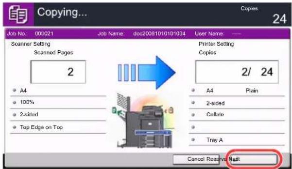 Utax 3555i - Press [Reserve Next]. - 1