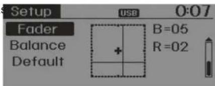 Setup USB 0:07 Fader Balance Default + B=05 R=02