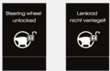 Steering wheel unlocked Lenkrad nicht verliegelt