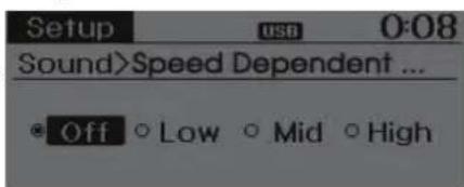 Setup USB 0:08 Sound>Speed Dependent ... Off Low Mid High