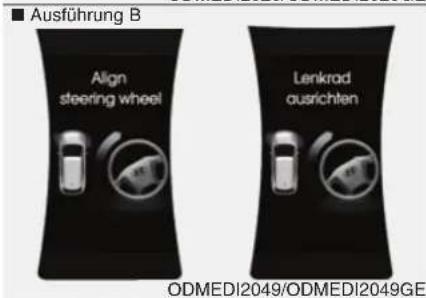 Ausführung B Align steering wheel Lenkrad ausrichten ODMEDI2049/ODMEDI2049GE