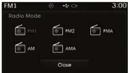 FM1 3:00 Radio Mode FM1 FM2 FMA AM AMA Close