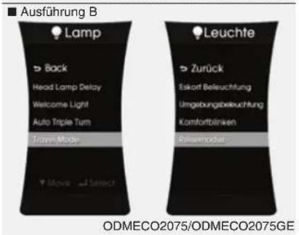Ausführung B Lamp Back Head Lamp Delay Welcome Light Auto Triple Turn Traym Mode Leuchte Zurück Eskart Beleuchtung Umgebungbeleuchtung Komfortbilirken Risierminderat Move -J Select ODMECO2075/ODMECO2075GE