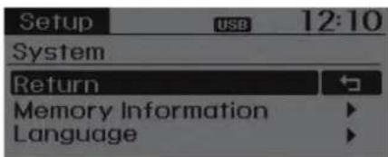 Setup USB 12:10 System Return Memory Information Language