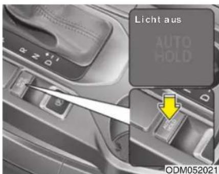 Licht aus AUTO HOLD ODM052021