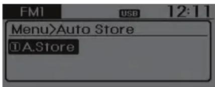 FMI USB 12:11 Menu>Auto Store ①A.Store