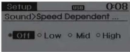 Setup USB 0:08 Sound>Speed Dependent ... Off Low Mid High