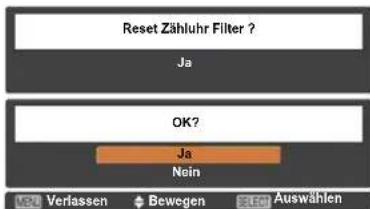 Reset Zahluhr Filter ? Ja OK? Ja Nein Verlassen Bewegen Auswählen