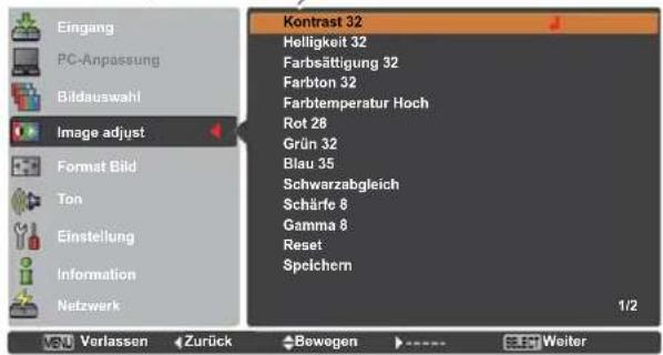 Eingang PC-Anpassung Bildauswahl Image adjust Format Bild Ton Einstellung Information Netzwerk Kontrast 32 Helligkeit 32 Farbsättigung 32 Farbton 32 Farbtemperatur Hoch Rot 28 Grün 32 Blau 35 Schwarzabgleich Schärfe 8 Gamma 8 Reset Speichern 1/2 Verlassen < Zurück Bewegen .... Weiter