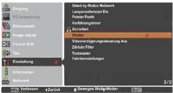 Eingang PC-Anpassung Bildauswahl Image adjust Format Bild Ton Einstellung Information Netzwerk Stand-by-Modus Netzwerk Lampensofortstart Ein Pointer Punkt Vorführungstimer Sicherheit Shutter Videoverzögerungssteuerung Aus Zähluhr Filter Testmuster Fabrikeinstellungen 2/2 Verlassen Zurück Bewegen Weiter/Weiter