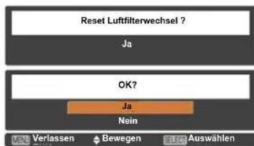 Reset Luftfilterwechsel ? Ja OK? Ja Nein Verlassen Bewegen SLG Auswählen