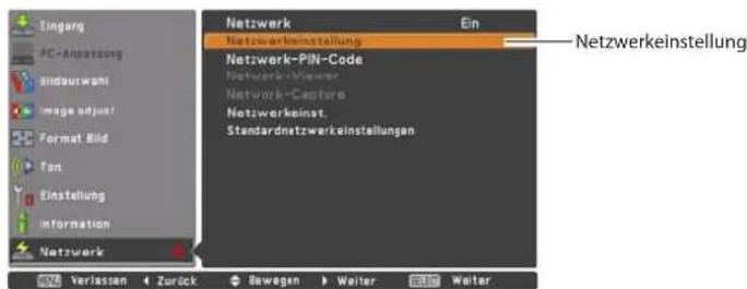 Eingang PC-Anpassung Endourwahl Image adjust Format Bild Fan Einstellung Information Netzwerk Verlassen Zurück Bewegen Weiter Weiter Netzwerk-Netzwerkeinstellung Netzwerk-PIN-Code Network-Viewer Network-Camera Netzwerkeinst. Standardnetzwerkeinstellungen Ein Netzwerkeinstellung