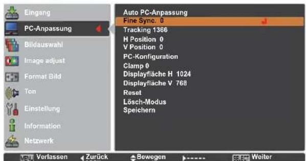 Eingang PC-Anpassung Bildauswahl Image adjust Format Bild Ton Einstellung Information Netzwerk Auto PC-Anpassung Fine Sync. 0 Tracking 1366 H Position 0 V Position 0 PC-Konfiguration Clamp 0 Displayfläche H 1024 Displayfläche V 768 Reset Lösch-Modus Speichern VER Verlassen Zurück Bewogen 66.61 Weiter