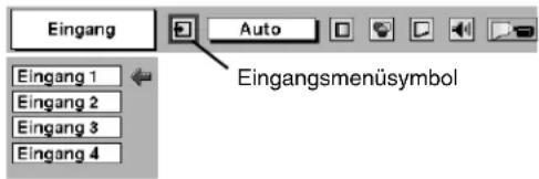 Eingang Auto Eingangsmenüsymbol Eingang 1 Eingang 2 Eingang 3 Eingang 4
