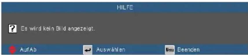 HILFE ? Es wird kein Bild angezeigt. AufAb Auswählen Neu Beenden