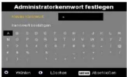 Administratorkennwort festlegen Kennwort festlagen A G D E F G H I J K L M N O P Q R S T U V W X Y Z 1 2 3 4 5 6 7 8 9 10 11 12 1 2 3 4 5 6 7 8 9 10 11 12 ( ) , . . . . . . . . . . . . . . . . . . . . . . . . . . . . . . . . . . . . . . . . . . . . . . . . . . . . . . . . . . . . . . . . . . . . . . Wählen Löschen Nenin Abschließen