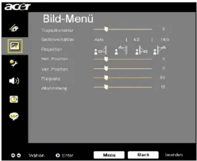 Bild-Menü Trapezklernaktur Seiteverhältnis Auto | 42 | 169 Projektion Hot Position Ver. Position Frequenz Abstimmung Wahlen Enter Menu Back beenden