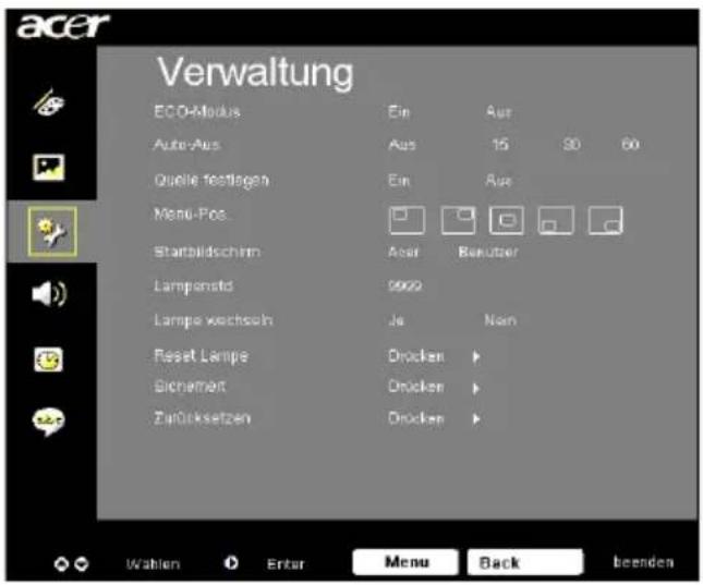 acer Verwaltung ECO-Modus Ein Aus Auto-Aus Aus 15 30 60 Quelle Testlagen Ein Aus Menu-Pos. Starbildschirm Acer Berutzer Lampenstd 9992 Lampen wechseln Ja Non Reset Lampe Drücken Sichemen Drücken Zahlücksetzen Drücken Wahlen Enter Menu Back beenden