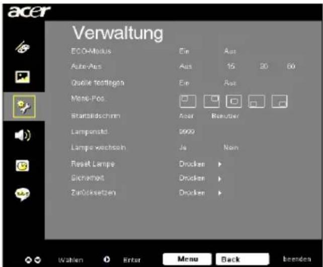 acer Verwaltung ECO-Modus Ein Aus Auto-Aus Aus 15 20 60 Quelle Textlegeln Ein Aus Mens-Fos. Startbildschirm Acer Remutzer Lampenstd. 9999 Lampen wechseln Ja Non Reset Lampie Drücken Sicherheit Drücken Zanrücksetzen Drücken