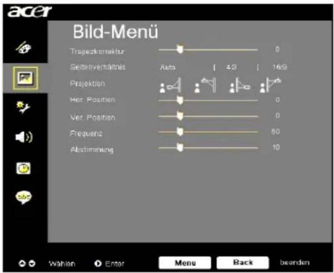 Bild-Menü Trapezklernaktur 0 Seitenverhältnis Auto | 42 | 169 Projektion Her. Position 0 Ver. Position 0 Frequenz 50 Abstimmung 10 Wahlen Enter Menu Back beenden