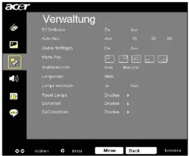 acer Verwaltung ECO-Modus Ein Aus Auto-Aus Aus 15 30 60 Quelle Textlagen Ein Aus Menu-Fos Startbildschirm Aout Bemittel Lampenato 9999 Lamps wachsohn Je Non Reset Lampe Drücken Sichemalt Drücken Zuröcksetzen Drücken Wahlen Enter Menu Back beenden