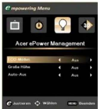 empowering Menu Acer ePower Management ECO Malls Aus Größe Höhe Aus Auto-Aus Aus Justieren Wählen HESU Beinden