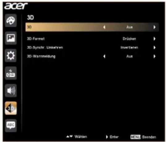 acer 3D 3D Aus 3D-Format Drücken 3D-Synchr. Umkehren Invertieren 3D-Wannmeldung Aus Wählen Enter MENU Beenden