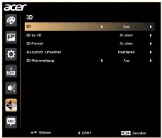acer 3D 3D Aus 2D zu 3D Drücken 3D-Format Drücken 3D-Synchr. Umkehran Inverteren 3D-Warmbildung Aus Wählen Enter MENU Beenden