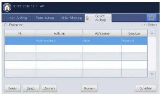 06-21-2010 11:01 AM Akt. Auftrag Fats. Auftrag Aktiv-Meizung Gesuch: Auftrag 01 Exptrose 1/1 Sellen Nr. Auftr.hip Auftr. name Besutzer Honeyroot Honeyroot Details Geob Löschen Drucken Schlecken
