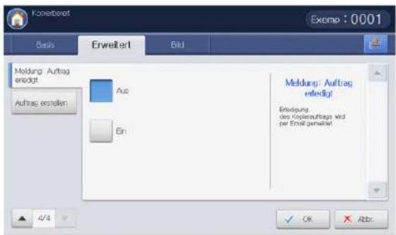 Konebeart Excm: 0001 Basis Erweiter Bid Meldung: Auftrag erndigt Auftrag erstellen Aus Ein Meldung: Auftrag erndigt Erfindung des Kiplesauftrags wird per Email gemelder 4/4 OK Abbr.