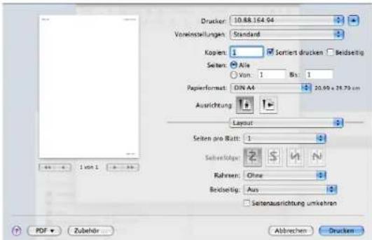 Drucker: 10.88.164.94 Vorkeinstellungen: Standard Kopien: 1 Sortiert drucken Beidsetig Seiten: Aie Von: 1 Bis: 1 Papierformat: DIN A4 20,99 x 28,79 cm Ausrichtung Layout Seiten pro Batt: 1 Seitaufolge: Rahresn: Ohne Beidsetig: Aus Seitenausrichtung umkehren PDF Zubehör... Abbrechen Drucken